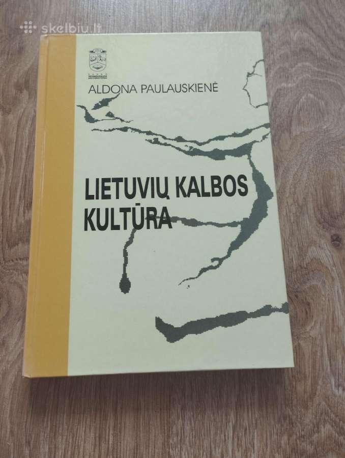 Aldona Paulauskienė - Lietuvių kalbos kultūra