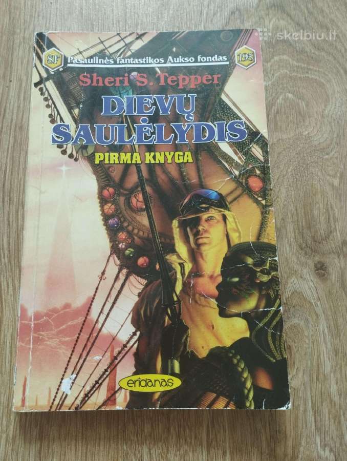 Sheri S. Tepper - Dievų Saulėlydis pirma knyga