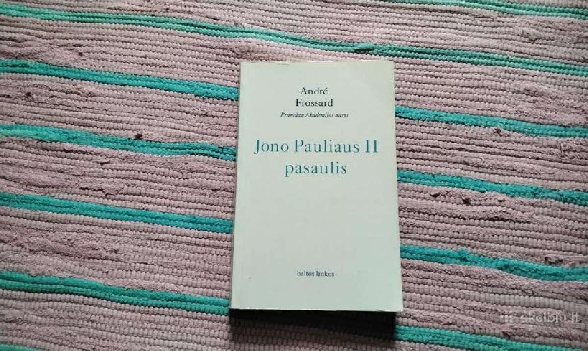 Jono Pauliaus II pasaulis Andre Frossard