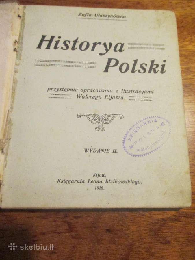Historya polski : Lenkijos istorija 1916. Kijevas - nuotraukos Nr. 2