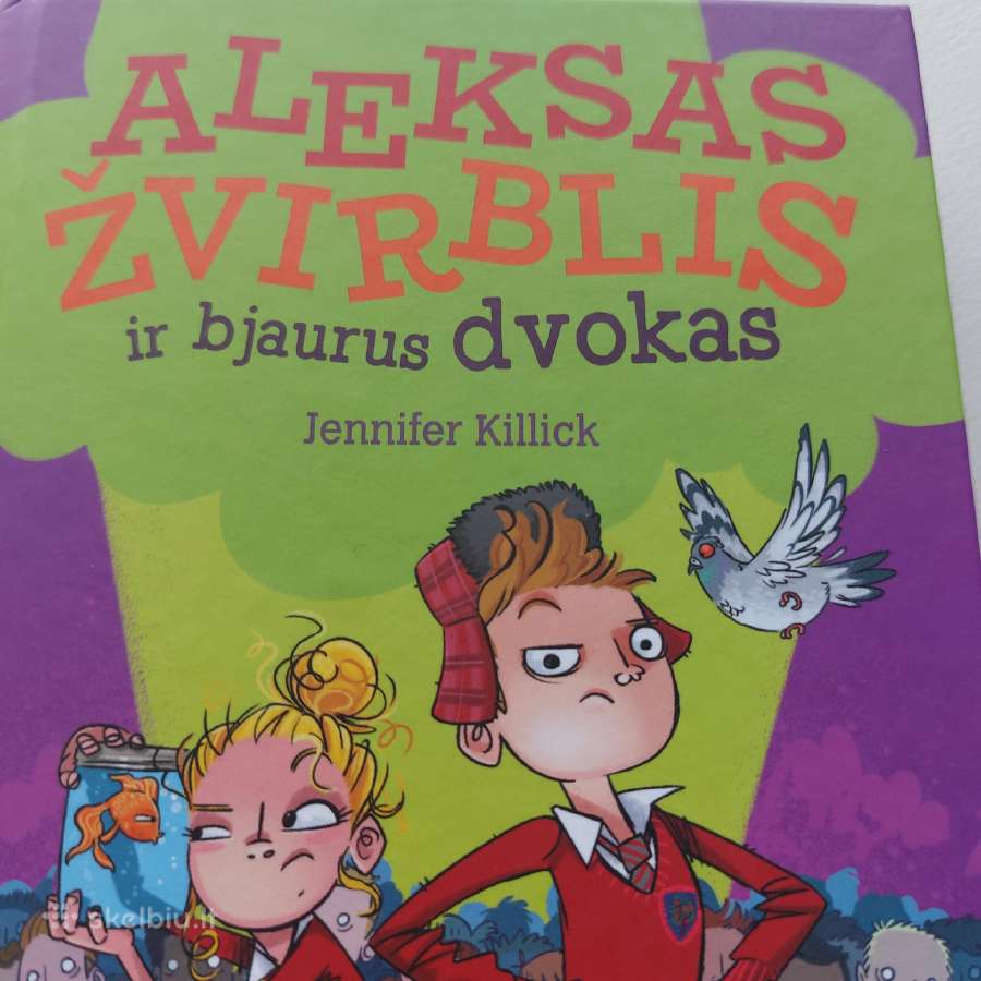 Nauja knyga Aleksas Žvirblis ir bjaurus dvokas - nuotraukos Nr. 3