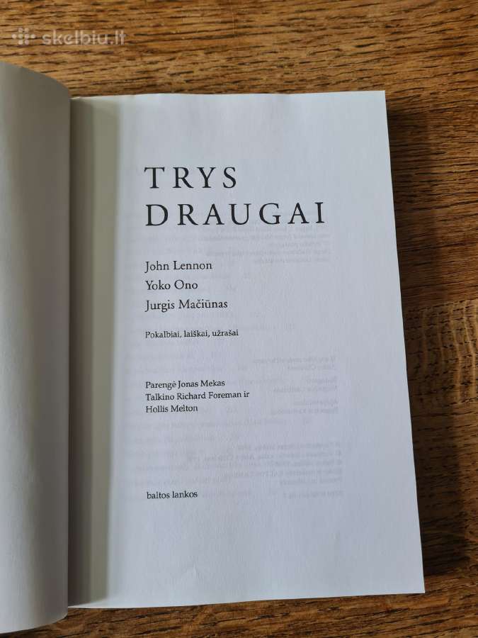 Trys draugai. J. Mačiūnas, Yoko Ono, J. Lennon - nuotraukos Nr. 3