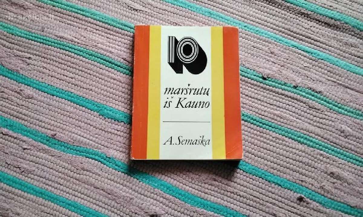 10 maršrutų iš Kauno Algimantas Semaška