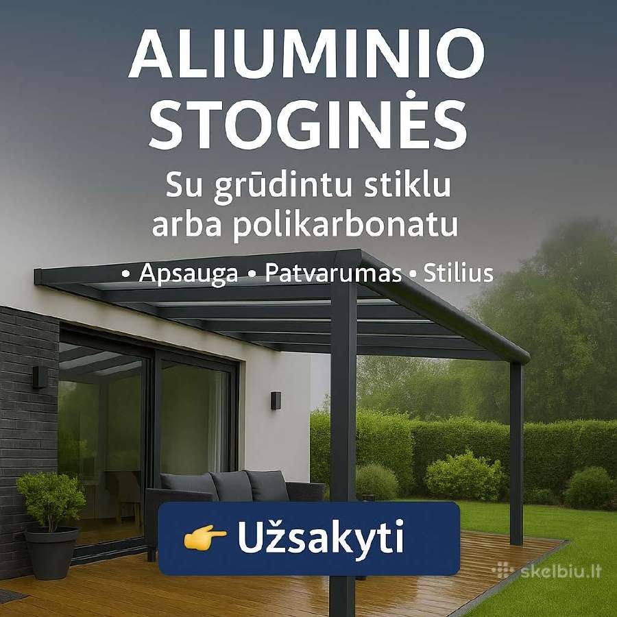 Aliuminio Stoginės – Aplinkai Ir Komfortui!