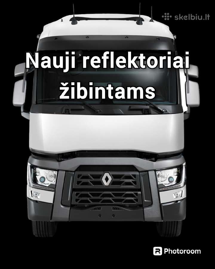 Nauji Reflektoriai Žibintams Renault T ir Iveco