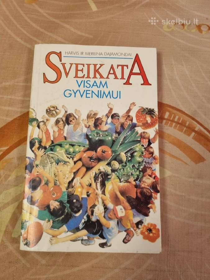 Sveikata visam gyvenimui