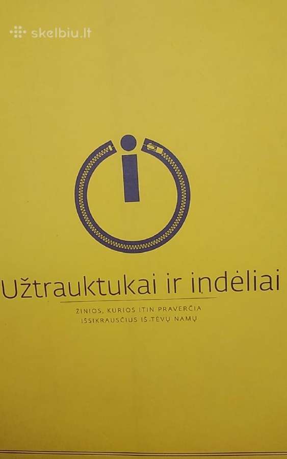 Užtrauktukai ir indėliai