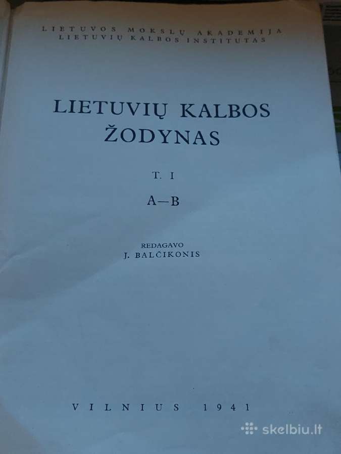 Senovinis Lietuviu kalbos zodynas 1941 metu