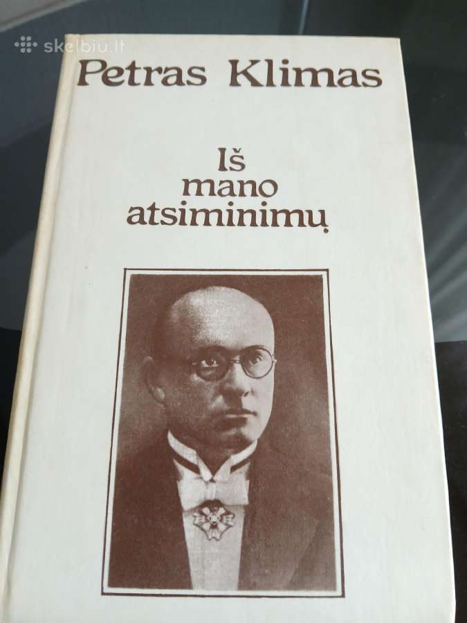 Iš Mano Atsiminimų - Petras Klimas 1990