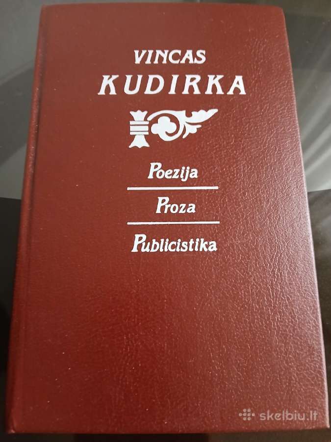 Poezija Proza Publicistika - Vincas Kudirka 1990