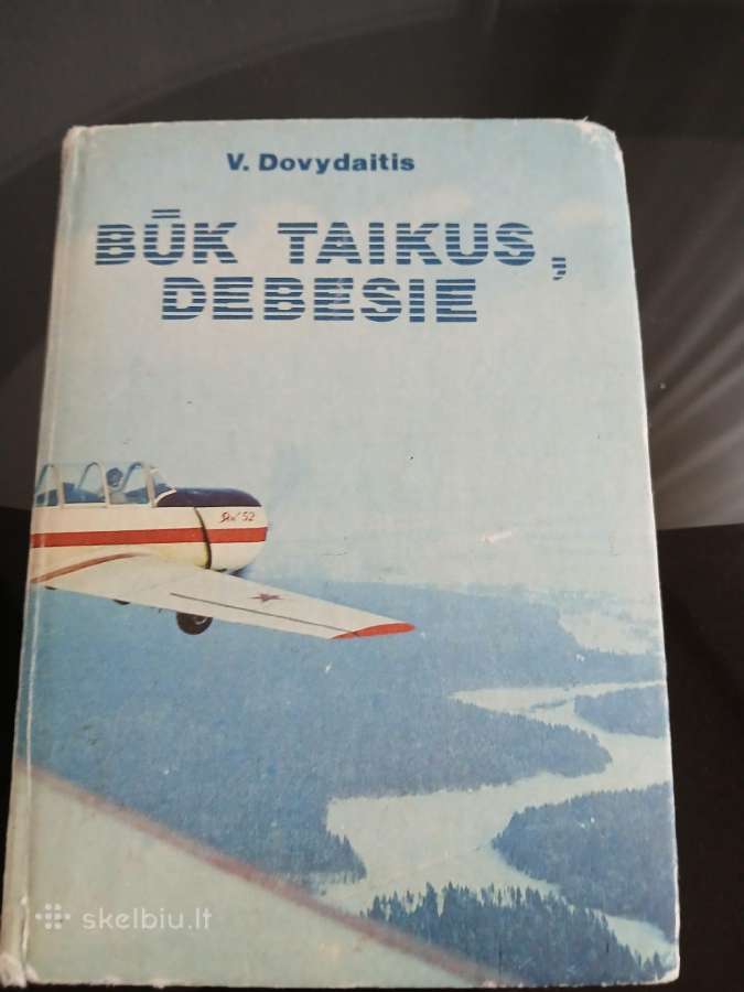 Būk Taikus, Debesie - Vytautas Dovydaitis 1989
