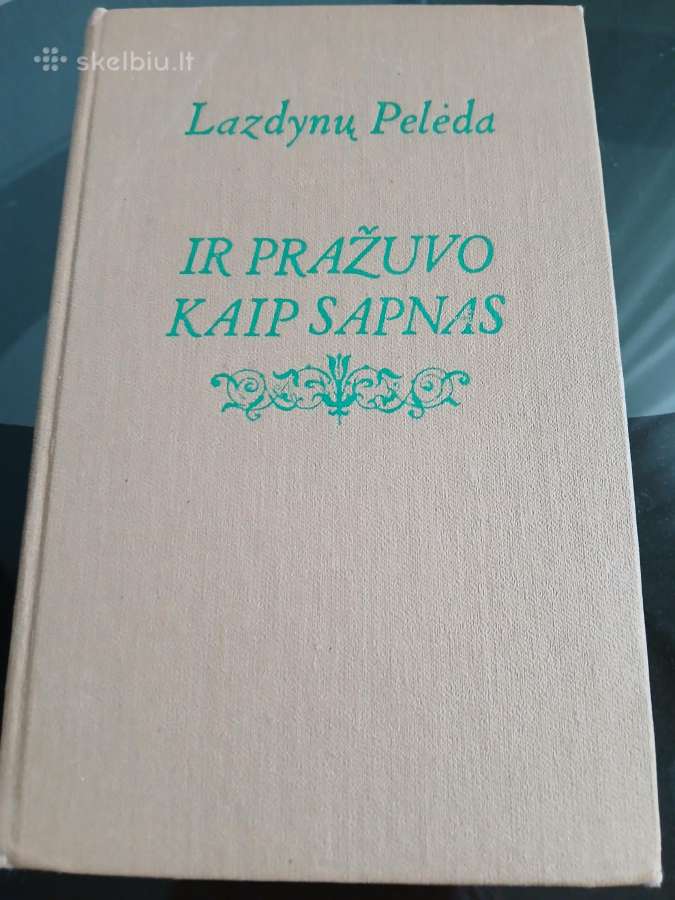Ir Pražuvo Kaip Sapnas - Lazdynų Pelėda 1990