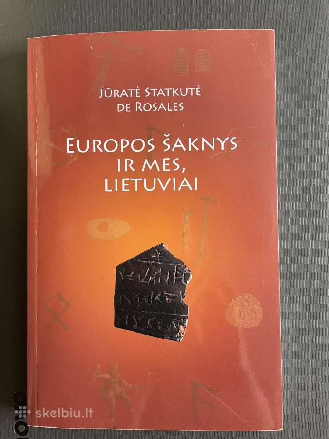 Europos šaknys ir mes, lietuviai
