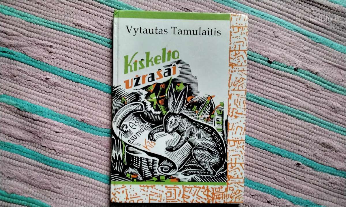 Kiškelio užrašai Vytautas Tamulaitis