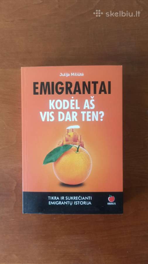 Parduodu knyga"emigrantai Kodel aš vis dar čia"
