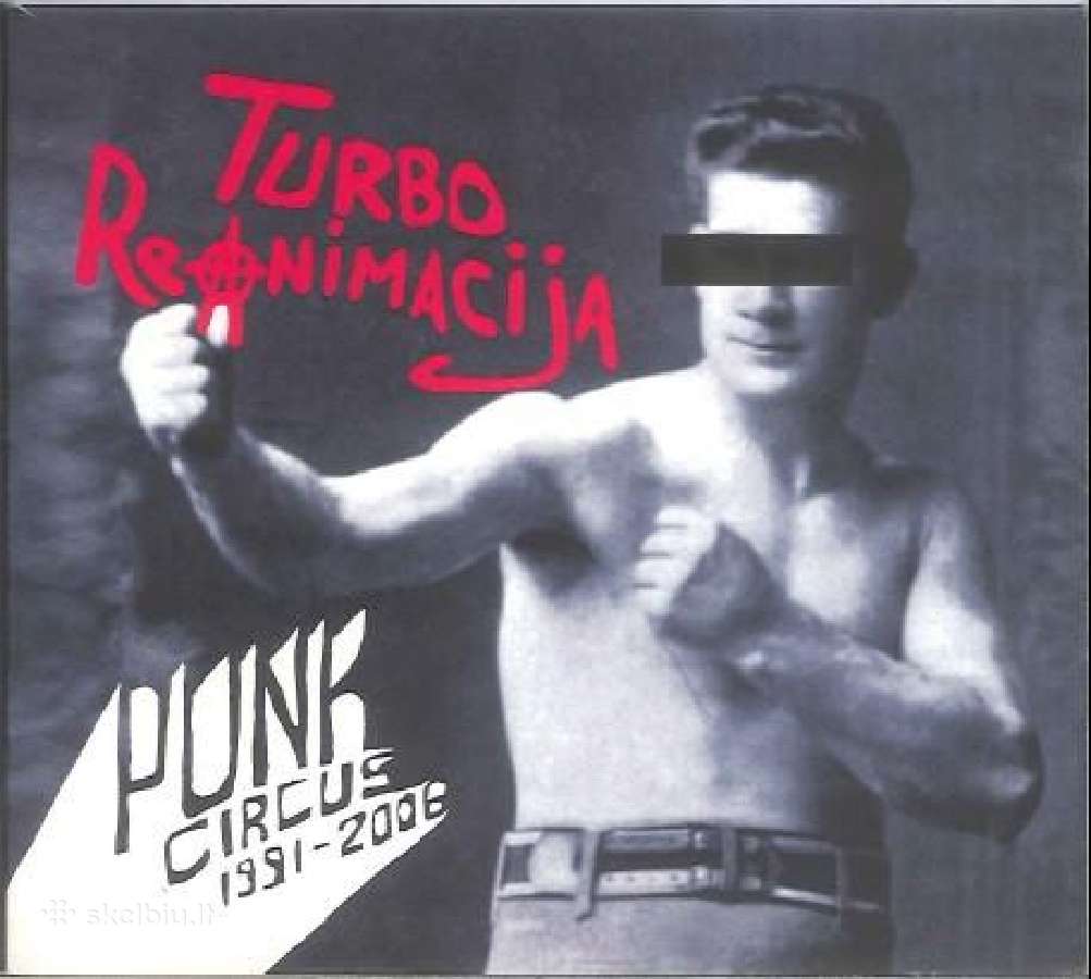 Turbo Reanimacija-punk circus(CD .bukle Nm)1991-20