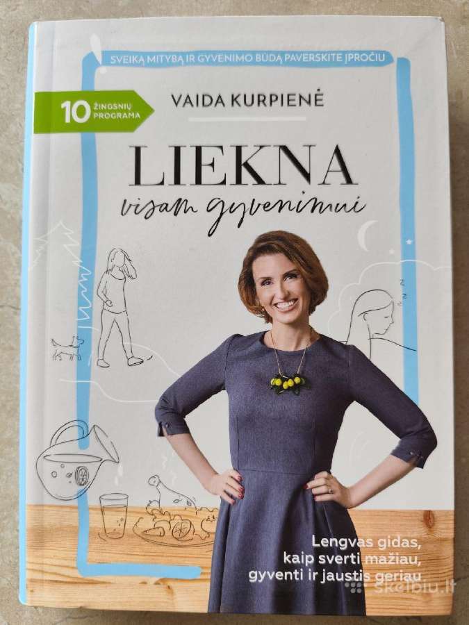 Liekna Visam Gyvenimui