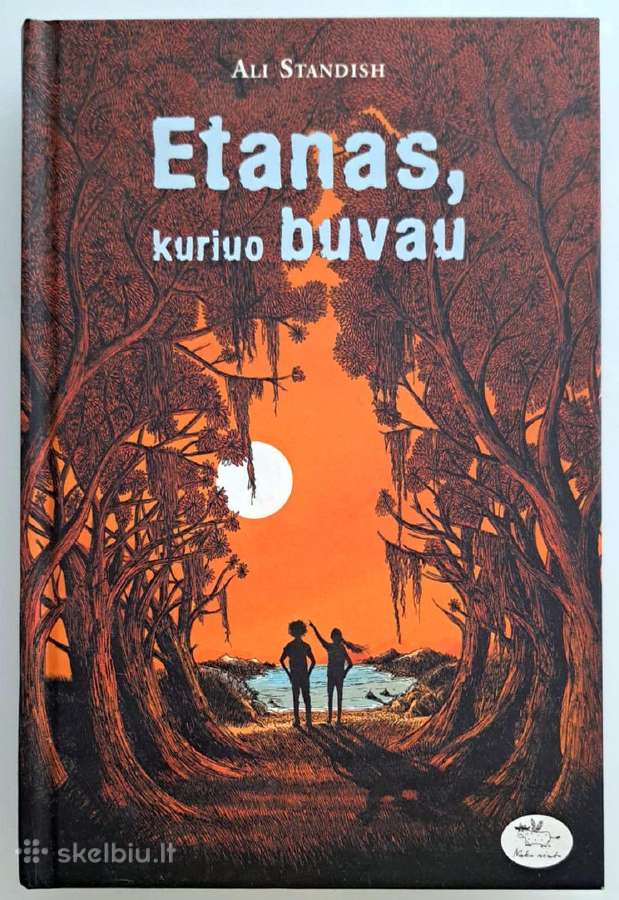 Etanas, kuriuo buvau. Ali Standish