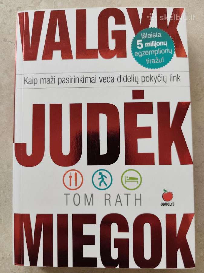 Valgyk, judėk, miegok