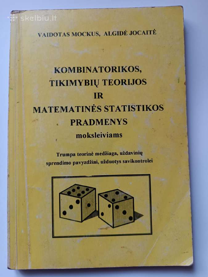 Kombinatorikos, tikimybių teorijos ir matematinės