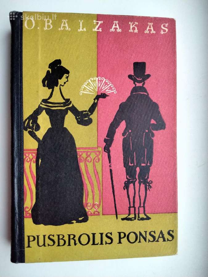 O. Balzakas. Pusbrolis Ponsas.1959 m. leid.