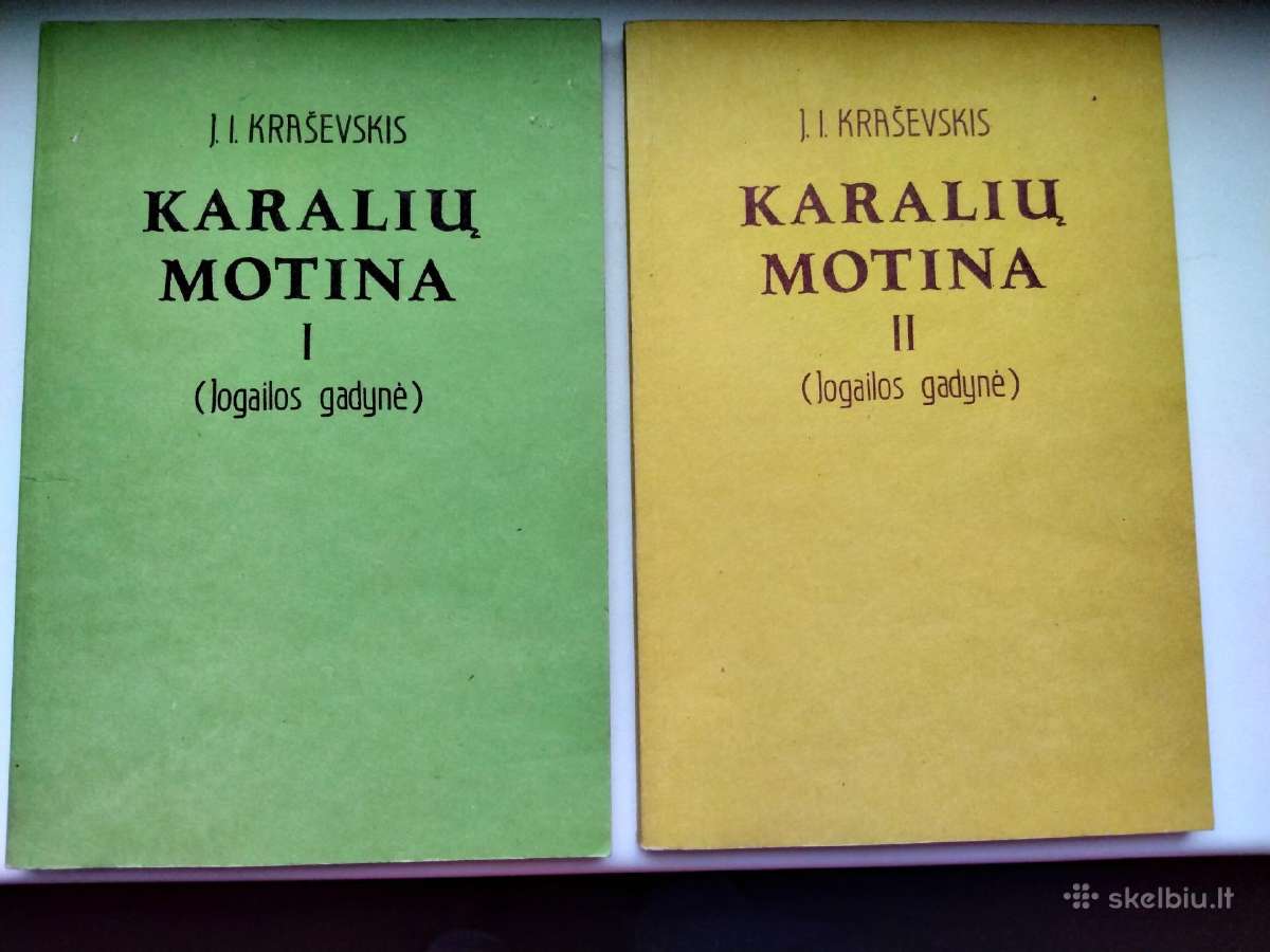 Kraševskis. Karalių motina. 1-2 d.
