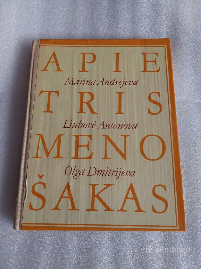 Apie tris meno šakas