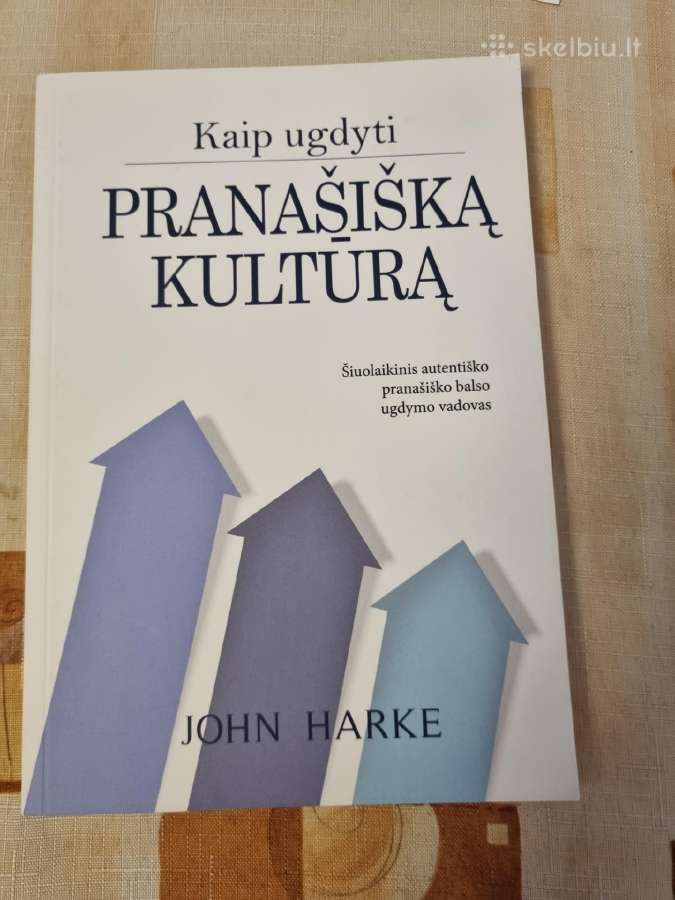 Kaip ugdyti pranašišką kultūrą