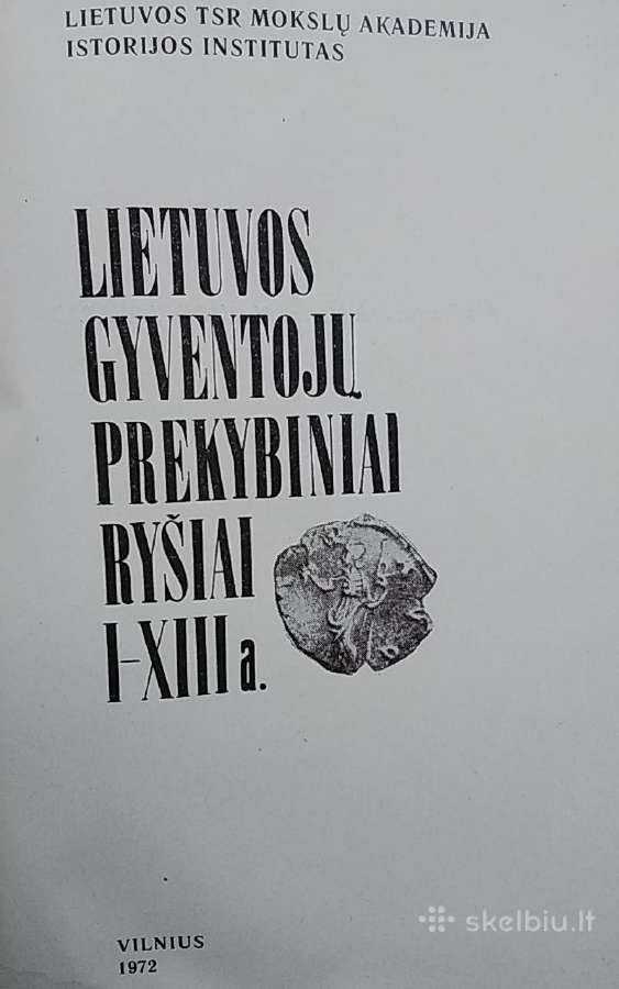 Lietuvos gyventojų prekybiniai ryšiai I-xIII a. - nuotraukos Nr. 2