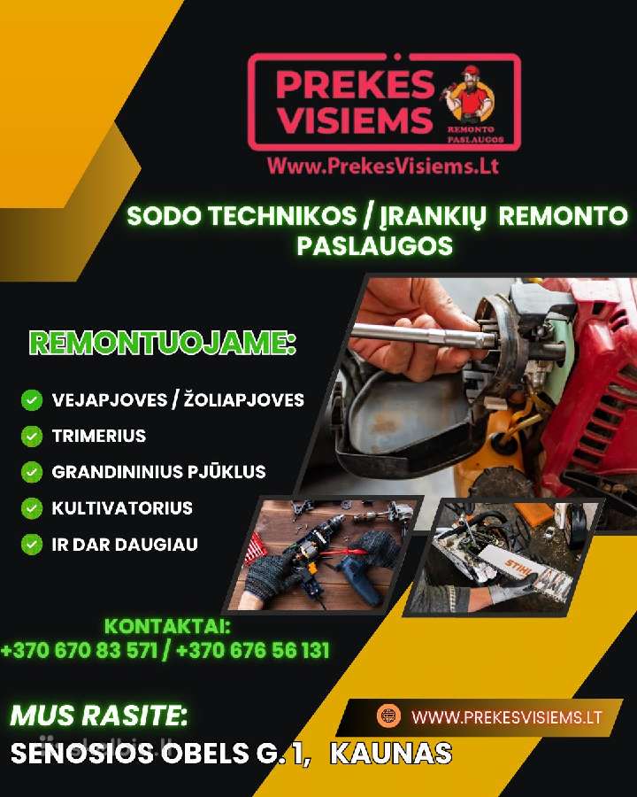 Sodo technikos, įrankių remontas
