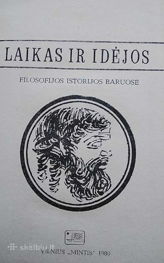 Laikas ir idėjos. Filosofijos istorijos baruose - nuotraukos Nr. 2
