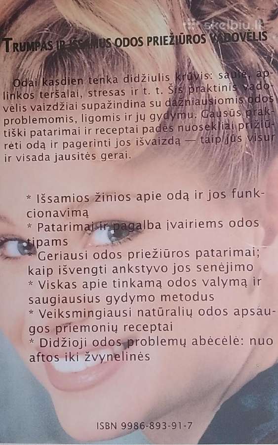 Oda. Trumpas ir išsamus odos priežiūros vadovėlis - nuotraukos Nr. 3