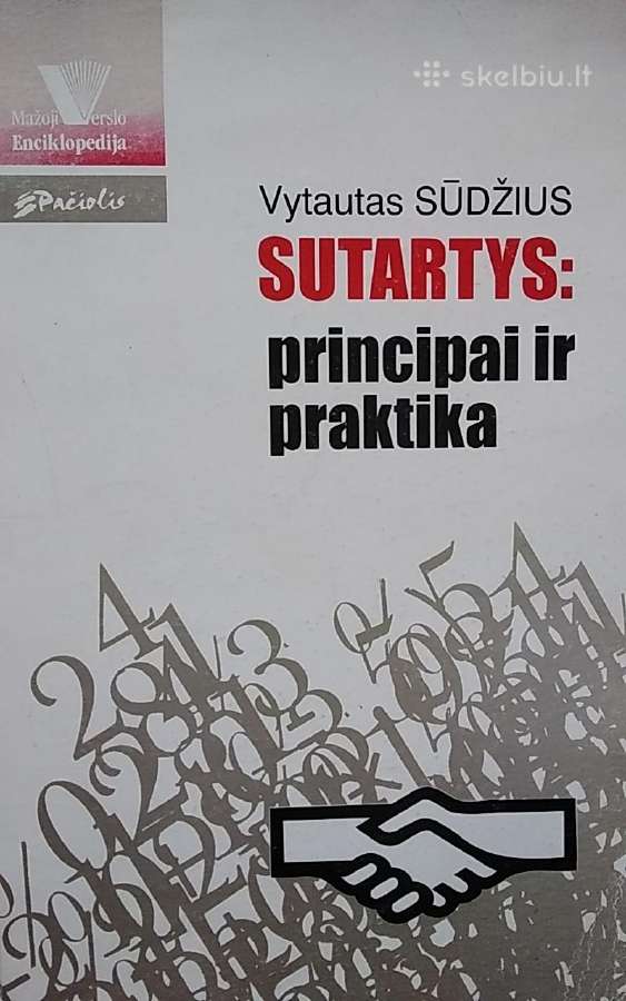 Sutartys: principai ir praktika
