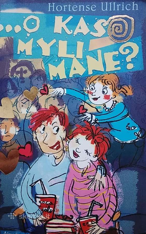 O kas myli mane?