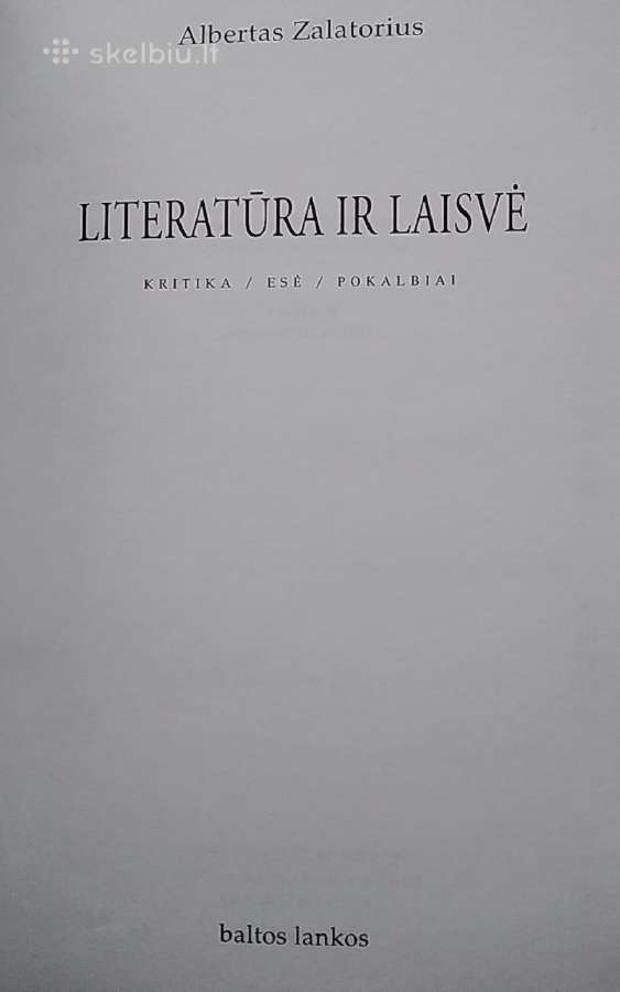 Literatūra ir laisvė - nuotraukos Nr. 2