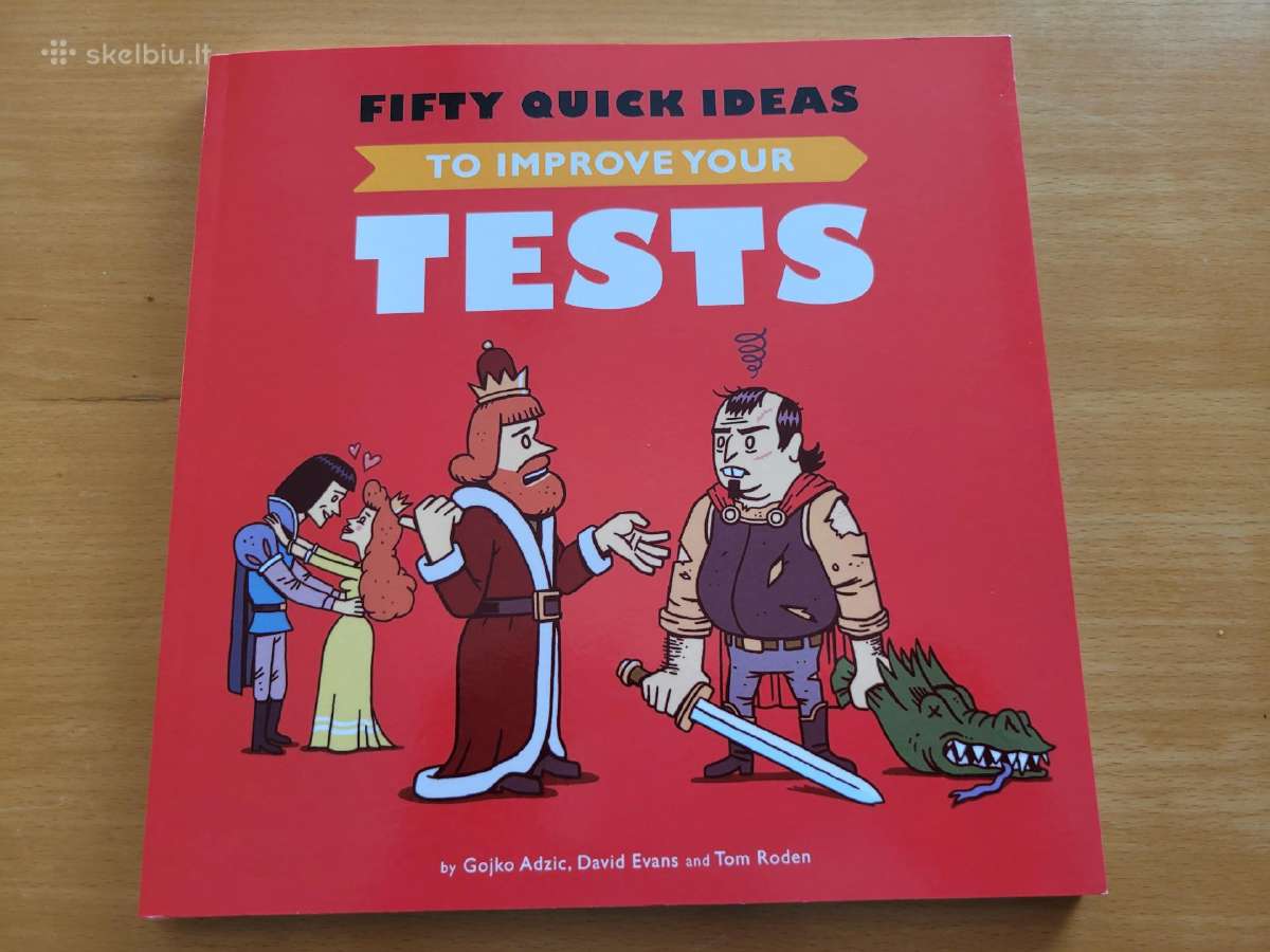 Knyga ' Fifty quick ideas to improve your tests'