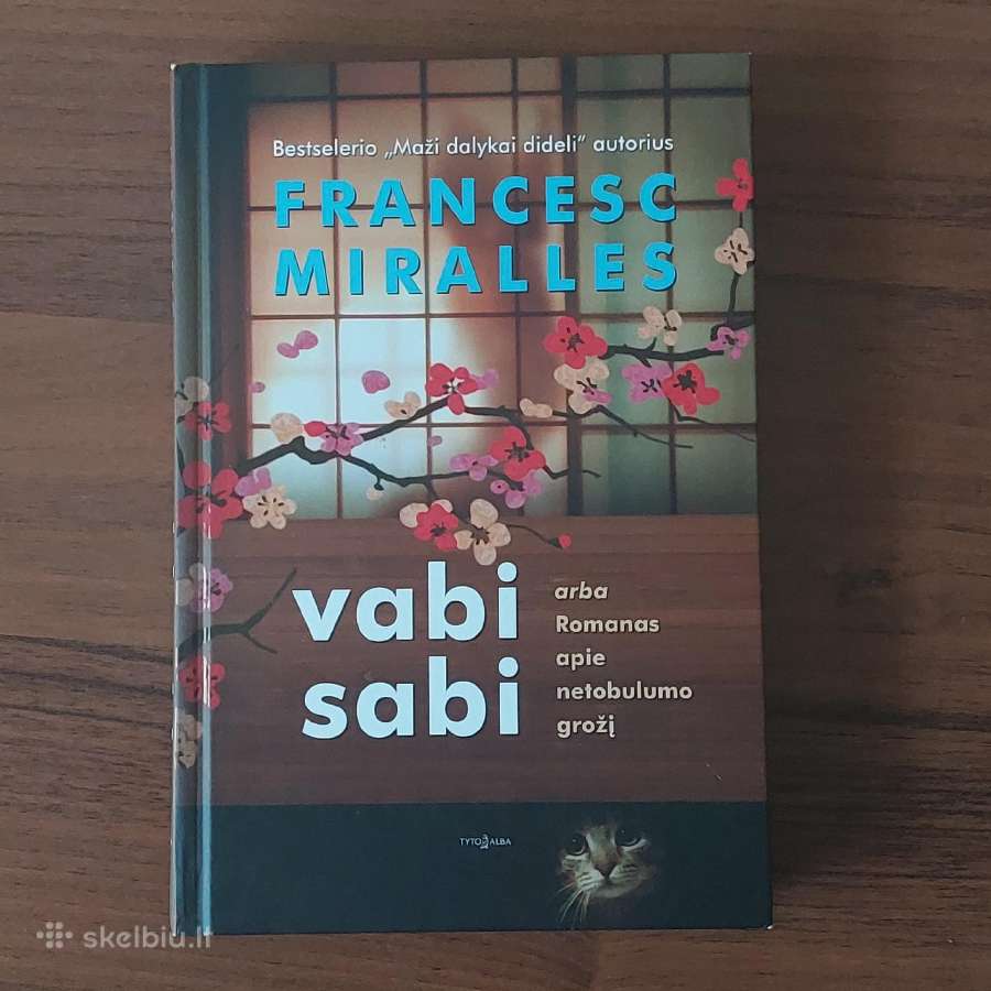 Francesc Miralles - knyga " Vabi Sabi ".