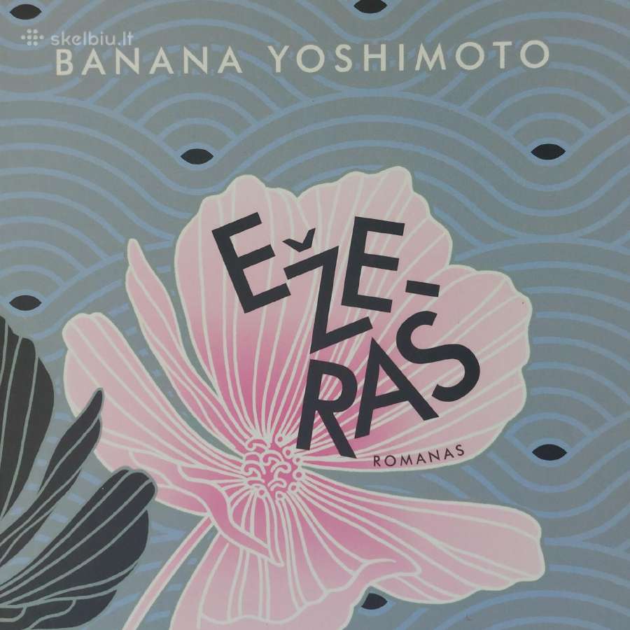 Banana Yoshimoto - " Ežeras ". - nuotraukos Nr. 2