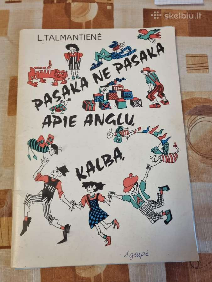 Pasaka ne pasaka apie anglų kalbą