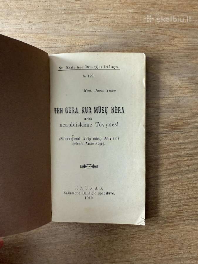 Ten gera, kur mūsų nėra 1912m. - nuotraukos Nr. 2