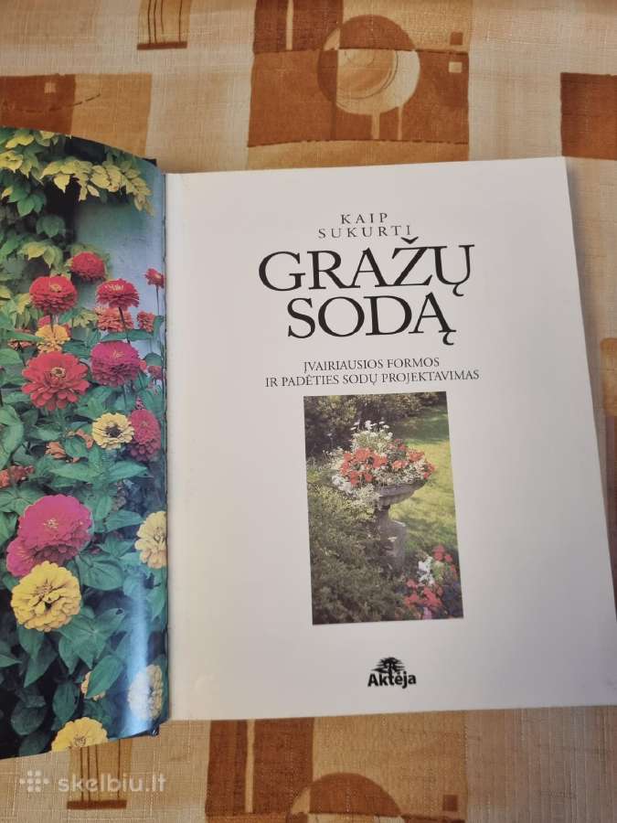 Kaip sukurti gražų sodą - nuotraukos Nr. 2