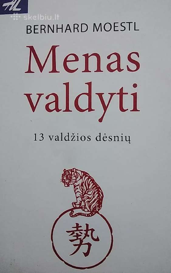 Menas valdyti. 13 valdžios dėsnių