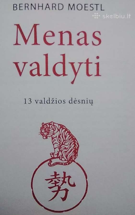 Menas valdyti. 13 valdžios dėsnių - nuotraukos Nr. 2