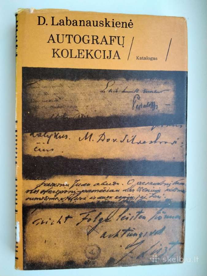 D. Labanauskienė. Autografų kolekcija