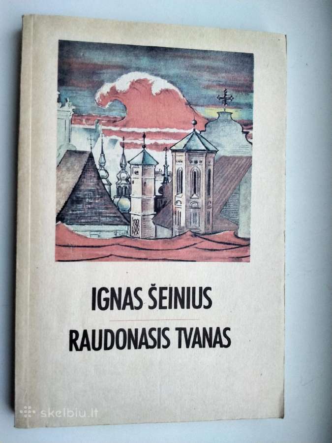 I. Šeinius. Raudonasis tvanas