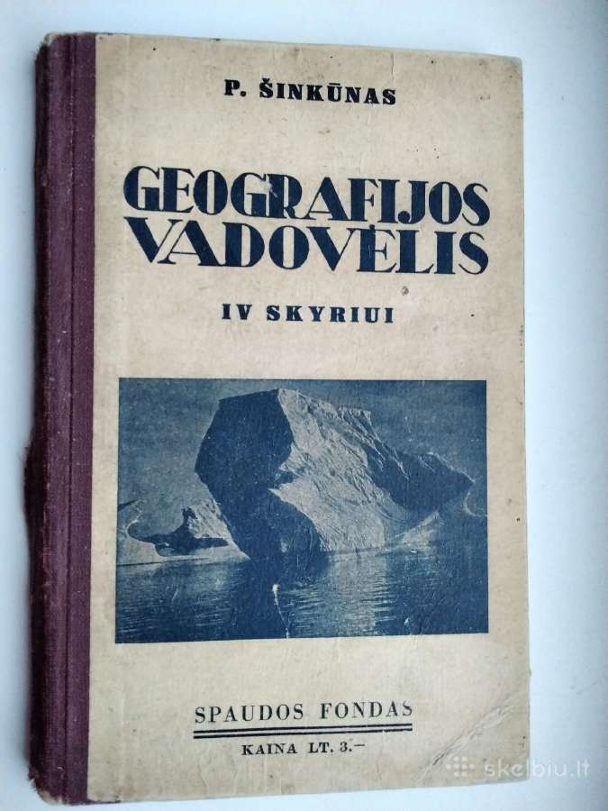 P. Šinkūnas. Geografijos vadovėlis. 1936 m.