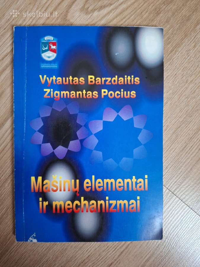 Mašinų elementai ir mechanizmai.