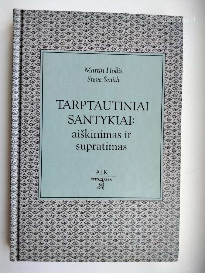 Tarptautiniai santykiai : aiškinimas ir supratima