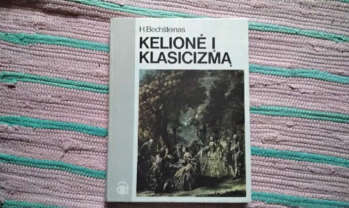 Kelionė į Klasicizmą Hansas Bechšteinas