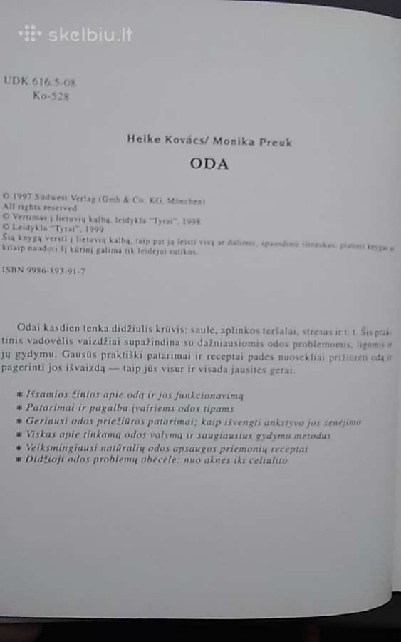 Oda. Trumpas ir išsamus odos priežiūros vadovėlis - nuotraukos Nr. 3